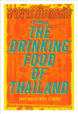 Andy Ricker POK POK The Drinking Food of Thailand