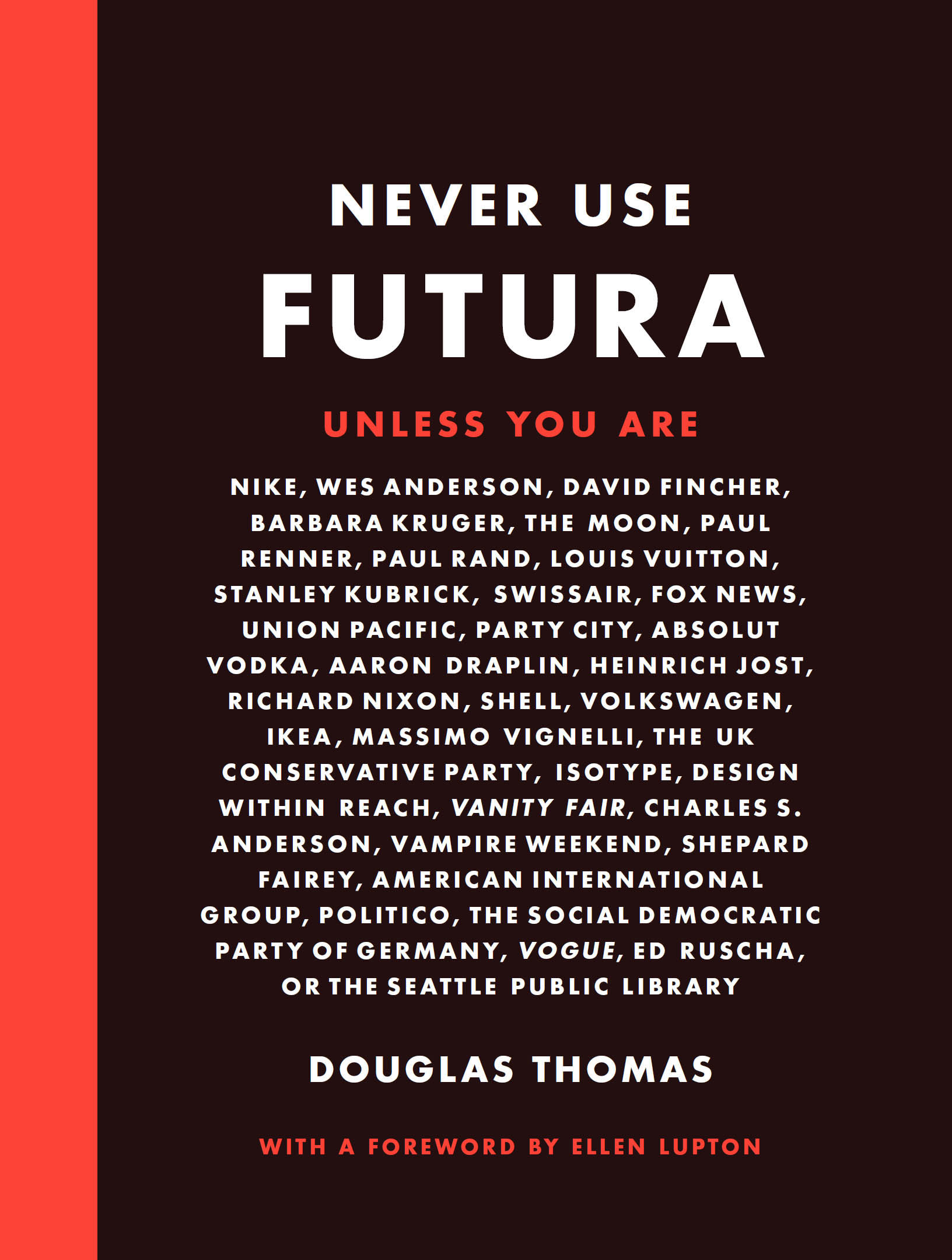 Never Use Futura - photo 1