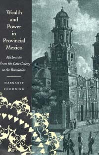 title Wealth and Power in Provincial Mexico Michoacn From the Late - photo 1