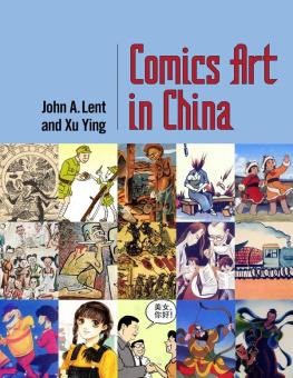 John A. Lent - Comics Art in China