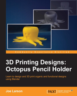 Joe Larson 3D Printing Designs: Octopus Pencil Holder