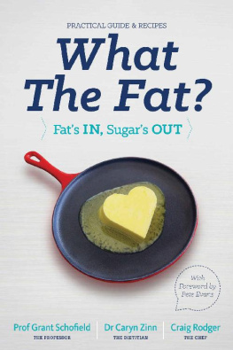 Grant Schofield - What the Fat - Fat in Sugar Out