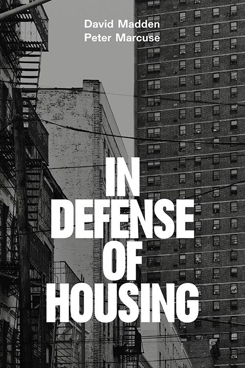 In Defense of Housing The Politics of Crisis - image 1