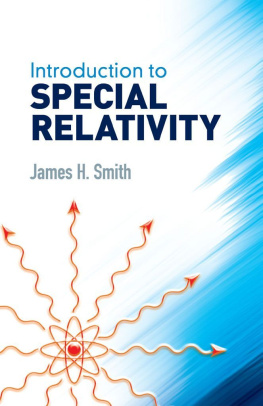 James Hammond Smith Introduction to Special Relativity