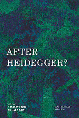 Richard Polt - After Heidegger?