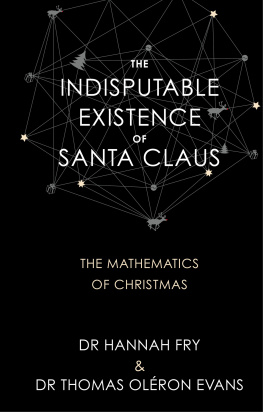 Hannah Fry The Indisputable Existence of Santa Claus