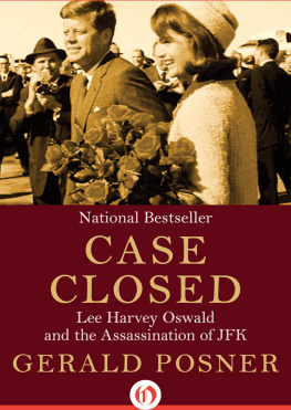 Gerald Posner - Case Closed: Lee Harvey Oswald and the Assassination of JFK