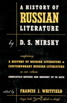 D. S. Mirsky - A History of Russian Literature From Its Beginnings to 1900