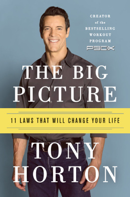 Tony Horton The Big Picture: 11 Laws That Will Change Your Life