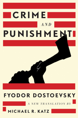 Fyodor Dostoevsky - Crime and Punishment: A New Translation