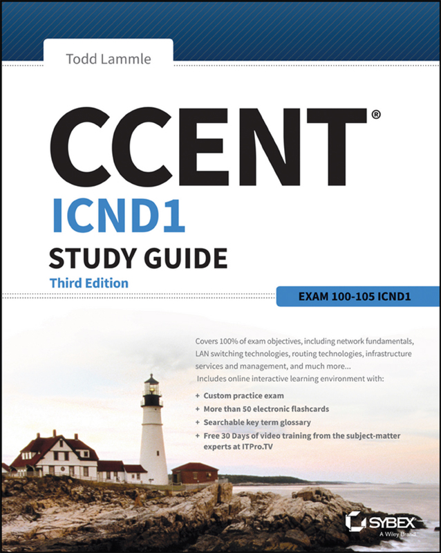 CCENT Cisco Certified Entry Networking Technician ICND1 Study Guide Third - photo 1