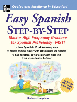 Barbara Bregstein - Easy Spanish Step-By-Step
