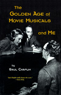 title The Golden Age of Movie Musicals and Me author Chaplin - photo 1