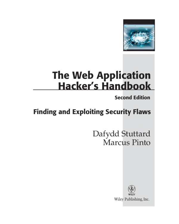 The Web Application Hackers Handbook Finding and Exploiting Security Flaws - photo 2