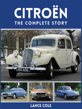 Lance Cole Citroën: The Complete Story