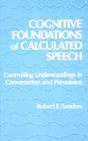 title Cognitive Foundations of Calculated Speech Controlling - photo 1