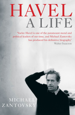 Michael Zantovsky Havel: A Life