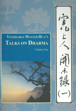 Hsuan Hua - Venerable Master Hua’s Talks on Dharma: Volume One
