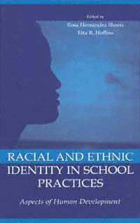 title Racial and Ethnic Identity in School Practices Aspects of Human - photo 1