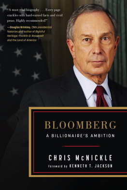 Chris McNickle Bloomberg: A Billionaire’s Ambition