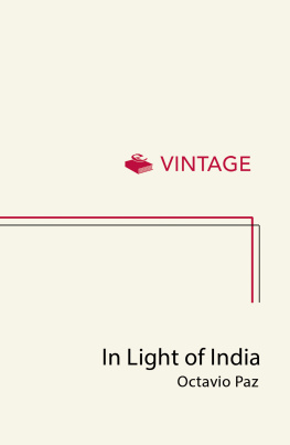Octavio Paz - In Light of India