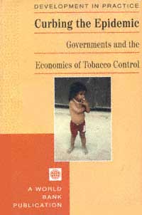 title Curbing the Epidemic Governments and the Economics of Tobacco - photo 1