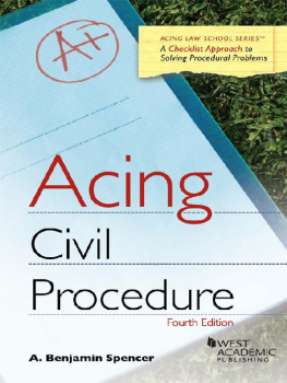 A. Spencer Acing Civil Procedure