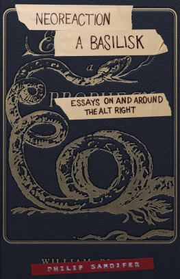 Philip Sandifer - Neoreaction a Basilisk: Essays on and Around the Alt-Right