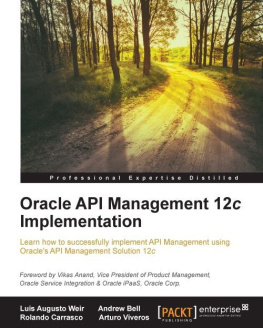 Luis Augusto Weir Oracle API Management 12c Implementation