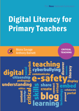 Moira Savage - Digital Literacy for Primary Teachers (Critical Teaching)