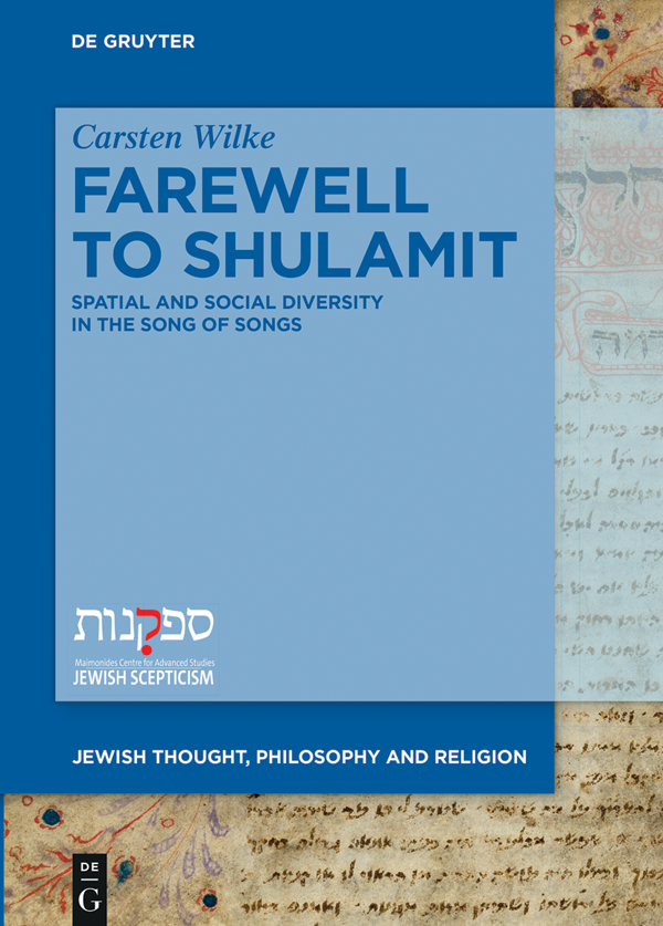 Carsten Wilke Farewell to Shulamit Jewish Thought Philosophyand Religion - photo 1