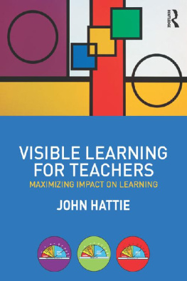 John Hattie - Visible Learning for Teachers: Maximizing Impact on Learning