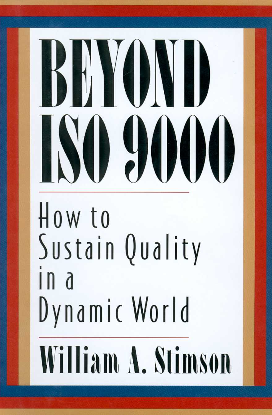 Beyond ISO 9000 title Beyond ISO 9000 How to Sustain Quality in - photo 1