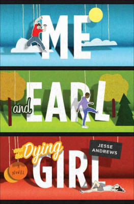 Jesse Andrews - Me and Earl and the Dying Girl.epub