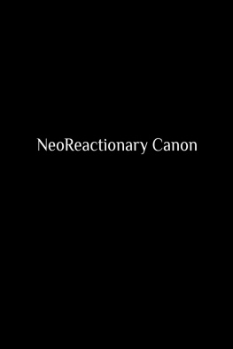 Bryce Laliberte et al. - NeoReactionary Canon