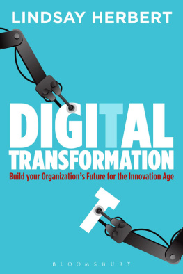 Lindsay Herbert - Digital Transformation: Build Your Organization’s Future for the Innovation Age