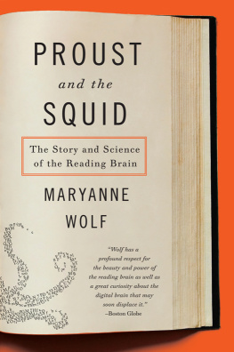 Maryanne Wolf Proust and the Squid