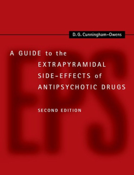 D. G. Cunningham Owens A Guide to the Extrapyramidal Side-Effects of Antipsychotic Drugs