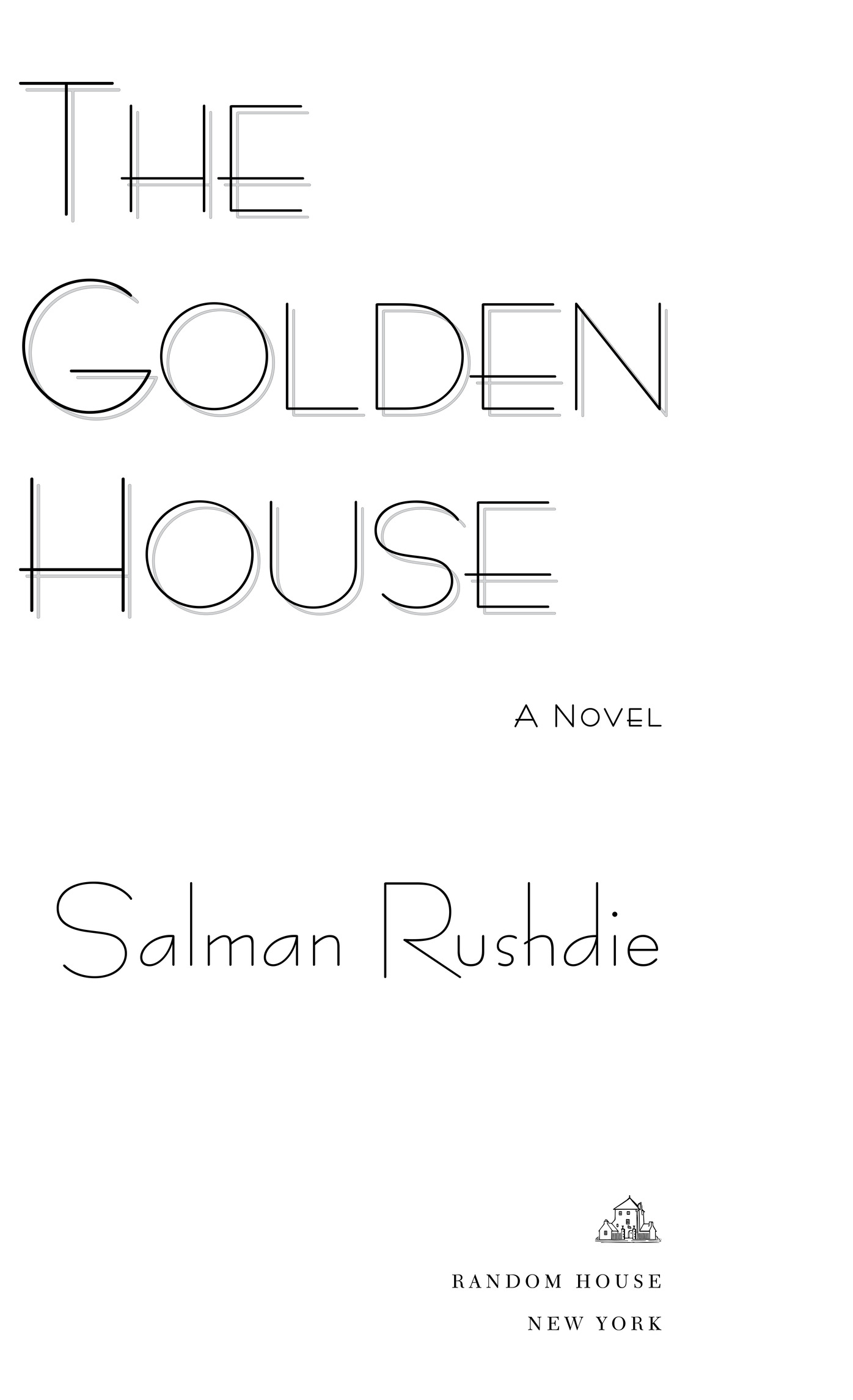 The Golden House is a work of fiction Apart from the well-known actual people - photo 2