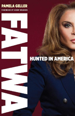 Pamela Geller - FATWA: Hunted in America