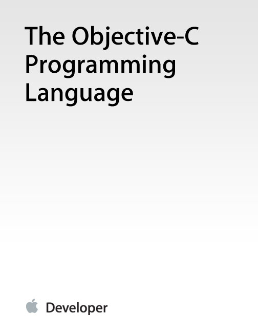 The Objective-C Programming Language 2010 Apple Inc All Rights Reserved - photo 1