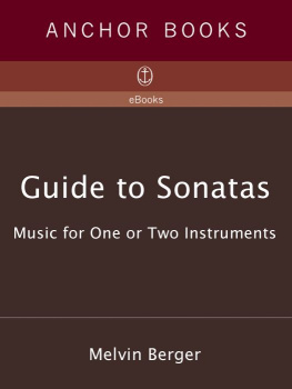 Melvin Berger Guide to Sonatas: Music for One or Two Instruments