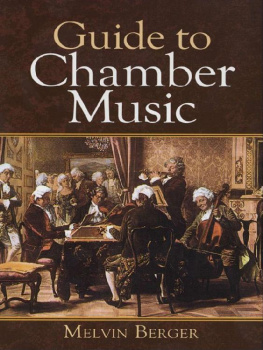 Melvin Berger - Guide to Chamber Music