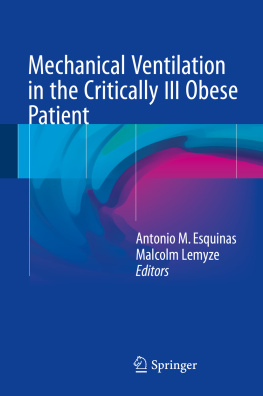 Antonio M. Esquinas - Mechanical Ventilation in the Critically Ill Obese Patient