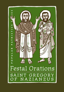 St. Gregory of Nazianzus Festal Orations