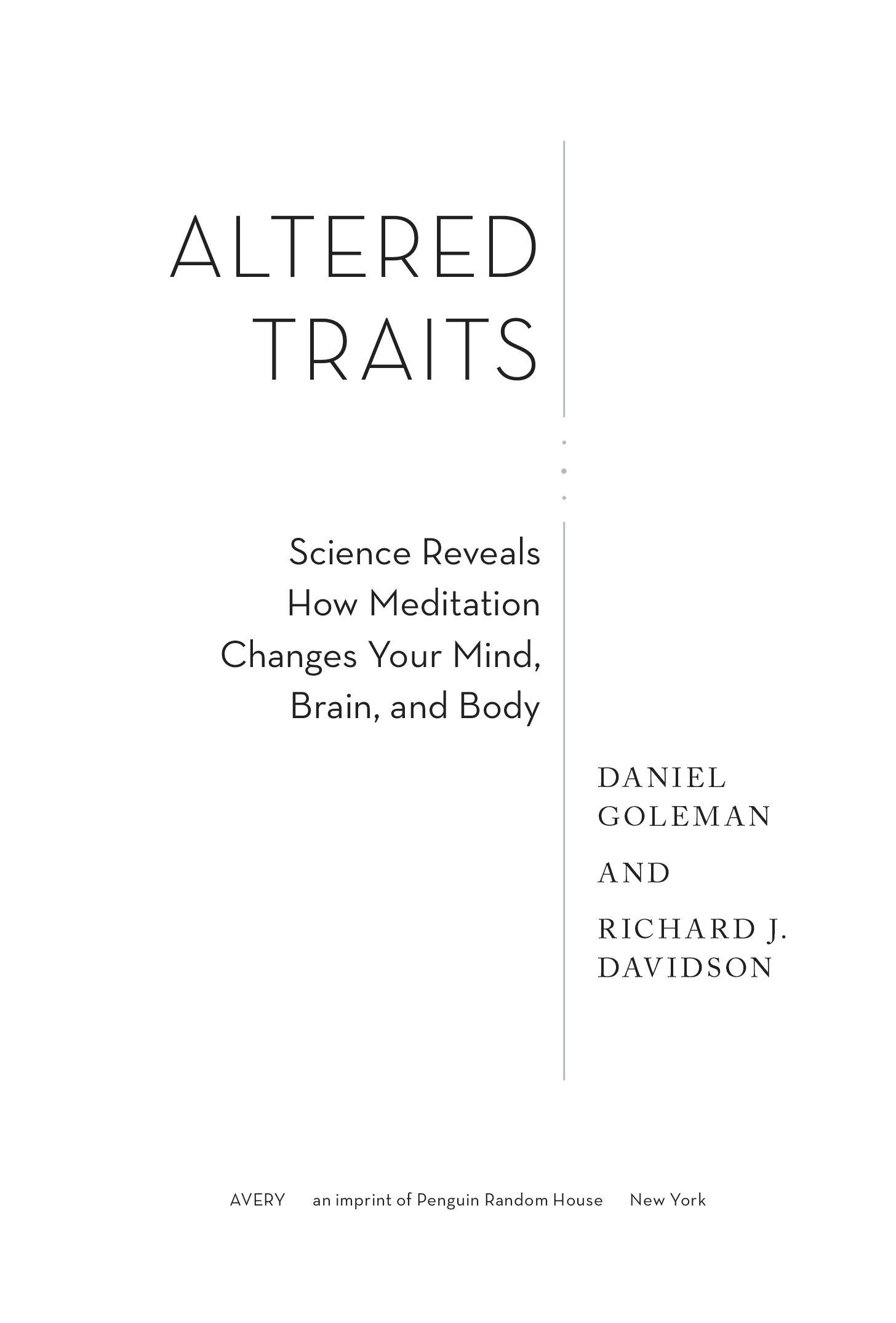 Altered traits science reveals how meditation changes your mind brain and body - image 2