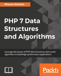 Mizanur Rahman - PHP 7 Data Structures and Algorithms