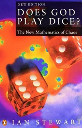 Ian Stewart Does God Play Dice?: The New Mathematics of Chaos