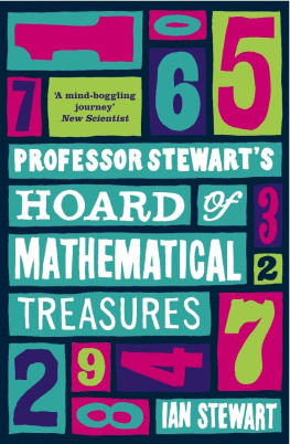 Ian Stewart Professor Stewart’s Hoard of Mathematical Treasures