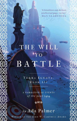 Ada Palmer The Will to Battle